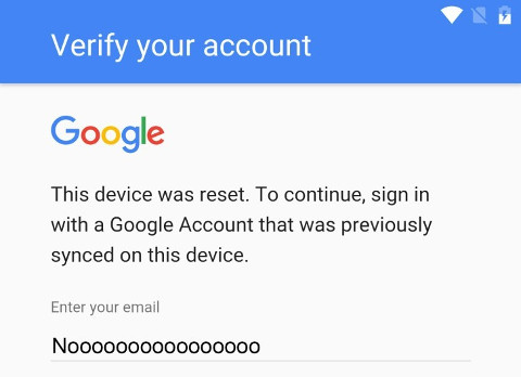 Android Factory Reset Protection screen: Verify your account / This device was reset. To continue, sign in with a Google Account that was previously syntec on this device.